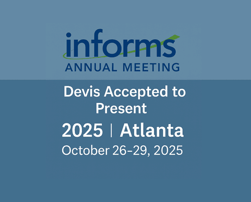  Devis Accepted to Present Cybersecurity Framework at INFORMS Annual Meeting